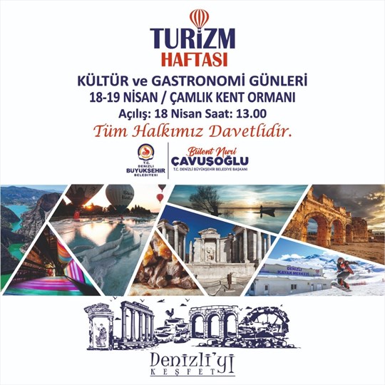Denizli'de Turizm Haftası'nda 2 Günlük Kültür ve Gastronomi Şöleni