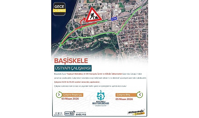 Başiskele'de 3 Gün Gece Trafik Kısıtlaması: 23.30-05.30 Arası Dikkat