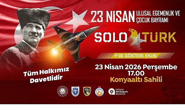 10 Ülkeden Çocuklar ve SOLOTÜRK ile Antalya'da 23 Nisan Coşkusu