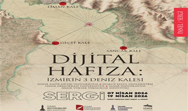 İzmir'in Kayıp 3 Deniz Kalesi Dijital Sergide Canlanıyor: 7 Nisan'da APİKAM'da