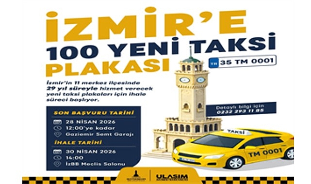 İzmir'e 100 Yeni Taksi Geliyor: 29 Yıllık İhale 30 Nisan'da