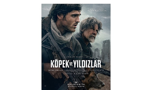 Ridley Scott'ın Kıyamet Sonrası Filmi 'Köpek ve Yıldızlar' 28 Ağustos'ta Sinemalarda