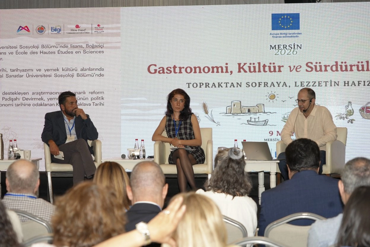 Mersin’de Gastronomi ve Sürdürülebilirlik Buluşması: Kültürel Miras ve Yerel Üretim Masaya Yatırıldı
