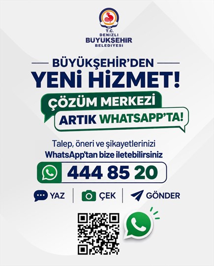 Denizli Büyükşehir Belediyesi'nden WhatsApp Çözüm Merkezi: Vatandaşlara Anlık Hizmet