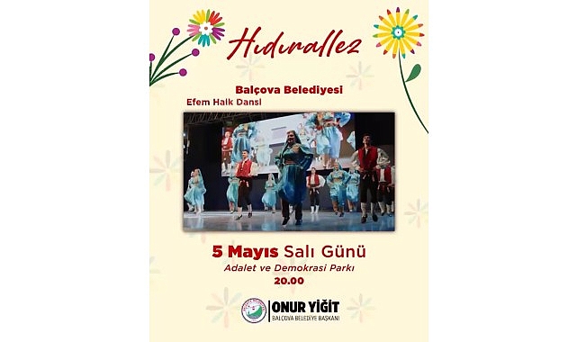 Balçova'da Hıdırellez Coşkusu: 5 Mayıs'ta Müzik ve Dansla Bahara Merhaba