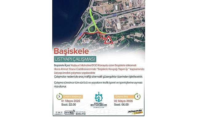 D-130 Karayolu’nda Geçici Trafik Kesintisi: 1 Mayıs’ta Başlıyor