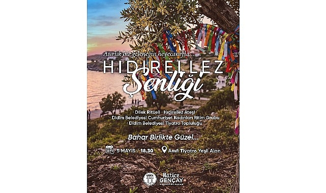 Didim'de Hıdırellez Coşkusu: Bahar Birlikte Güzel Şenliği 5 Mayıs'ta