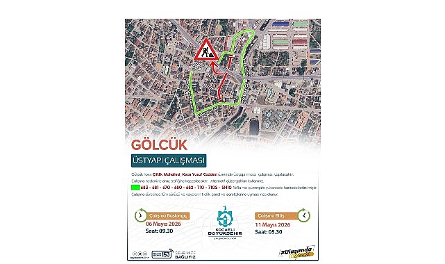 Gölcük Koca Yusuf Caddesi 6-11 Mayıs'ta Trafiğe Kapatılıyor: Alternatif Güzergahlar Belli Oldu