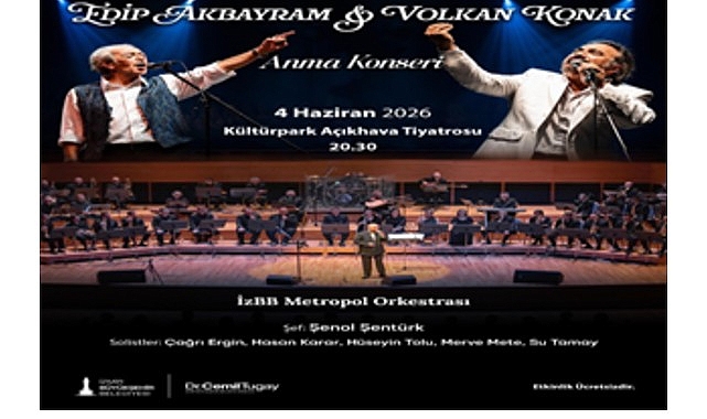 İzmir'de Edip Akbayram ve Volkan Konak Anısına Senfonik Konser: 4 Haziran'da Kültürpark'ta