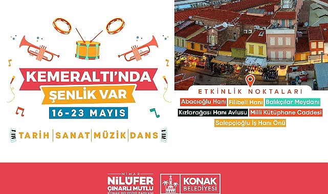 Kemeraltı Şenliği 16 Mayıs'ta Başlıyor: Tarihi Çarşı 8 Gün Boyunca Canlanacak