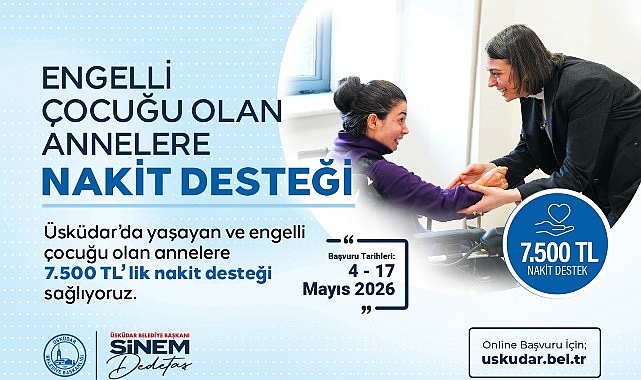 Üsküdar'da Engelli Çocuk Annelerine 7.500 TL Nakit Destek