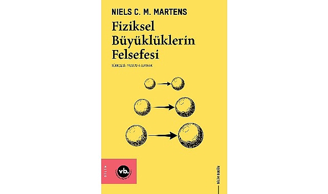 Fiziksel Büyüklüklerin Felsefesi: VBKY'den Zihin Açıcı Bir Kitap