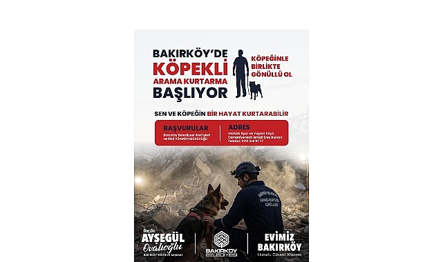 Bakırköy'de Köpekli Arama Kurtarma Gönüllüleri Aranıyor: Başvurular Başladı