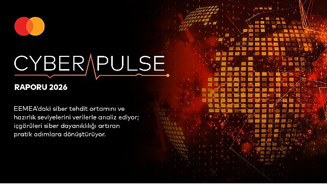 Mastercard Cyber Pulse Raporu: Türkiye'de Siber Tehditler Artıyor, Ekonomik Süreklilik Tehlike Altında