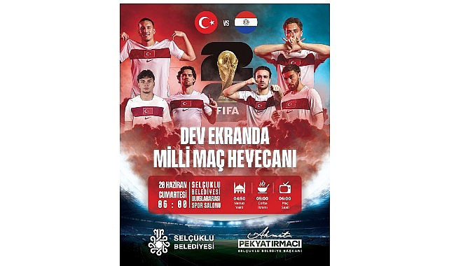 Selçuklu'da Dev Ekranda Paraguay Maçı Heyecanı: Milli Takım'a Destek İçin Erken Saatte Buluşma