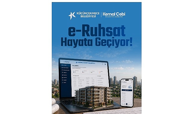 Küçükçekmece Belediyesi'nden Dijital Devrim: Ruhsat İşlemleri Artık Online